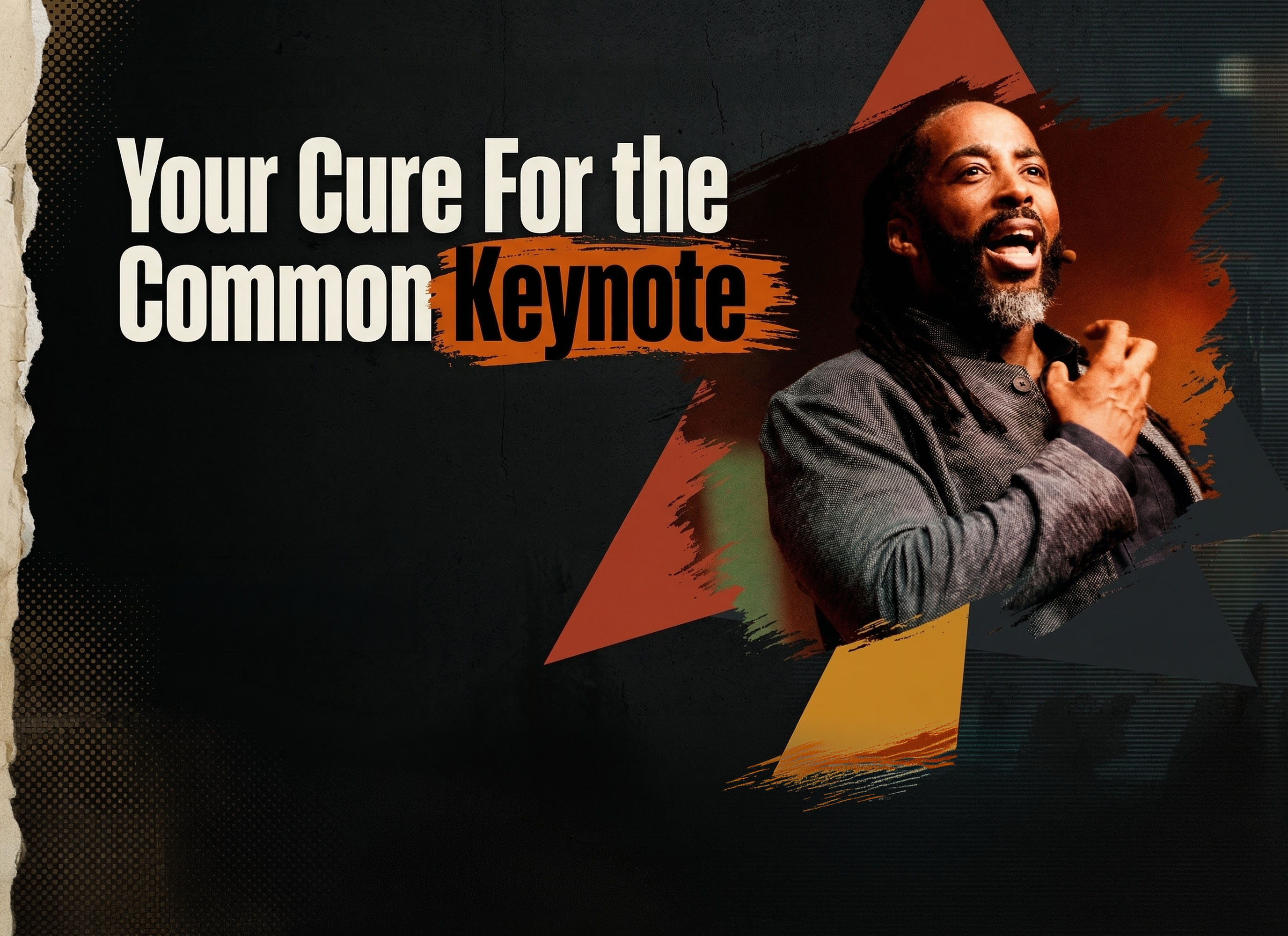 Sekou Andrews — Your Cure For the Common Keynote